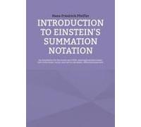 Introduction To Einstein's Summation Notation