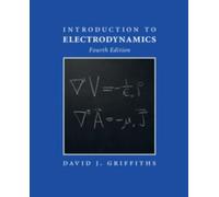 David J. Griffiths – Introduction à l'électrodynamique – 4e édition mondiale