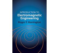 Introduction to Electromagnetic Engineering
