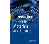 Introduction To Electronic Materials And Devices