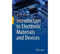 Introduction To Electronic Materials And Devices