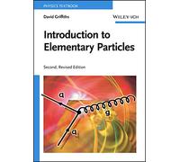 Introduction to Elementary Particles.