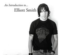 an Introduction to Elliott Smith
