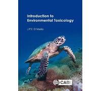Introduction To Environmental Toxicology