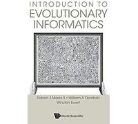 Introduction To Evolutionary Informatics
