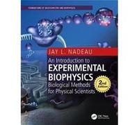 Introduction To Experimental Biophysics Jay L Portland State University Nadeau, Usa Or (Auteur)