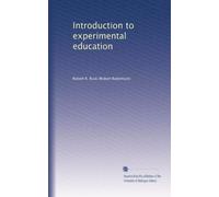 Introduction to experimental education (1912)