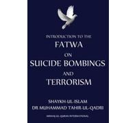 Introduction to Fatwa on Suicide Bombings and Terrorism