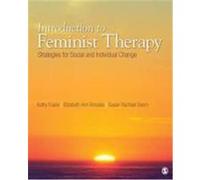 Introduction to Feminist Therapy: Strategies for Social and Individual Change Evans, Kathy M., Kincade, Elizabeth Ann, Seem, Susan Rachael (Auteur)