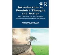 Introduction To Feminist Thought And Action