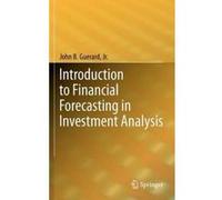 Introduction to Financial Forecasting in Investment Analysis - [Version Originale] John B Guerard (Auteur)