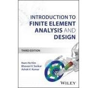 Introduction To Finite Element Analysis And Design
