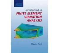 Introduction to Finite Element Vibration Analysis - [Version Originale] Maurice Petyt (Auteur)