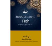 Introduction to Fiqh: Islamic Law for All