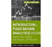 Introduction to Fixed Income Analytics by Steven V. Mann Hardcover Book Fabozzi, Frank J., Mann, Steven V. (Auteur)