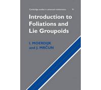 Introduction To Foliations And Lie Groupoids