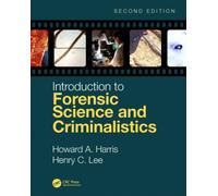Introduction To Forensic Science And Criminalistics, Second Edition