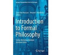 Introduction to Formal Philosophy (Springer Undergraduate Texts in Philosophy) - [Version Originale] Inconnu (Auteur)