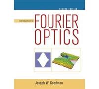 Introduction to Fourier Optics by Joseph Goodman Joseph Goodman (Auteur)