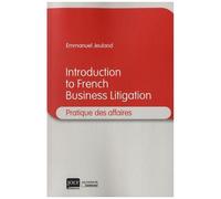 Introduction To French Business Litigation