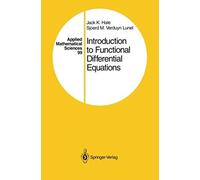 Introduction To Functional Differential Equations