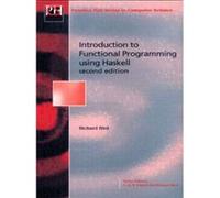 Introduction to Functional Programming Using Haskell, Prentice Hall Series in Computer Science Richard Bird (Auteur)
