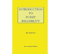Introduction To Fuzzy Reliability