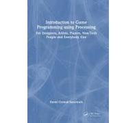 Introduction To Game Programming Using Processing