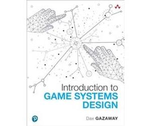 Introduction to Game Systems Design by Dax Gazaway Paperback Book Dax Gazaway (Auteur)