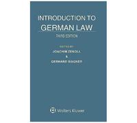 Introduction To German Law (Prof. Tugrul Ansay & Prof. Don Wallace, Jr.)