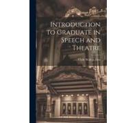 Introduction To Graduate In Speech And Theatre