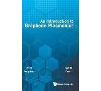 Introduction To Graphene Plasmonics, An