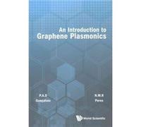 Introduction To Graphene Plasmonics Nuno Peres, P A D Goncalves (Auteur)