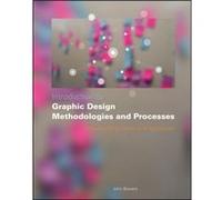 Introduction aux méthodologies et processus du design graphique : comprendre théorie et application