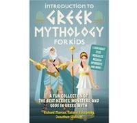 Introduction to Greek Mythology for Kids by Jonathan Shelnutt Jonathan Shelnutt (Auteur)