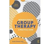Introduction to Group Therapy: A Practical Guide, Third Edition - [Version Originale] Inconnu (Auteur)