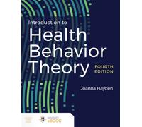 Introduction To Health Behavior Theory