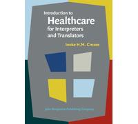 Introduction To Healthcare For Interpret
