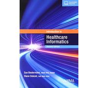 Introduction to Healthcare Informatics