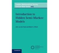 Introduction to Hidden SemiMarkov Models by Robert J. University of Calgary Elliott Inconnu (Auteur)