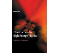 Donald H. Perkins – Introduction to High Energy Physics – Relié