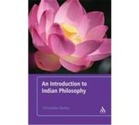 Introduction to Indian Philosophy Bartley, Christopher (Auteur)