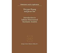 Introduction To Infinite Dimensional Stochastic Analysis