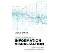 Introduction To Information Visualization
