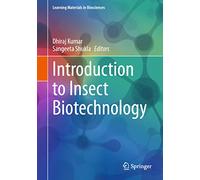 Introduction to Insect Biotechnology