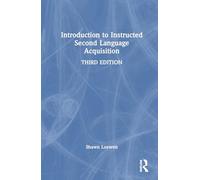 Introduction to Instructed Second Language Acquisition
