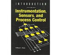 Introduction to Instrumentation, Sensors, And Process Control, Artech House Sensors Library Dunn (Auteur)