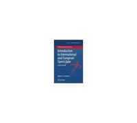 Introduction To International And European Sports Law