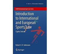 Introduction To International And European Sports Law