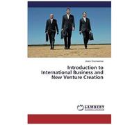 Introduction To International Business And New Venture Creation